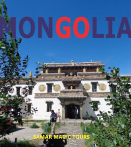 MONGOLIA SPIRITUAL AND MEDITATION GROUP TOURWITH SAMAR MAGIC TOURS